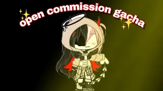 [close] commission gacha