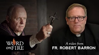 Bishop Barron on Why Exorcism Films Still Fascinate