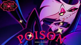 Mv- Poison ( Hazbin Hotel) | Misteryhorselps