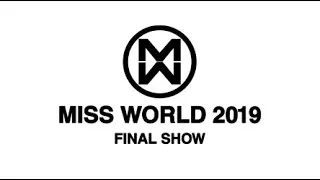 MISS WORLD 2019 - FINAL SHOW