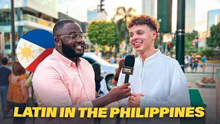 What's it like being Latin in the Philippines | Street Interview