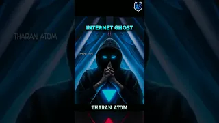 Internet GHOST😰 |#shorts #tamil #ghost #hack #hacker