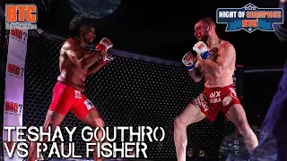 BTC 6: Night of Champions - Teshay Gouthro vs. Paul Fisher