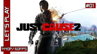 Just Cause 2 [PC] - Let's Play FR - 1440p/60Fps (01/10)