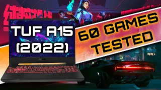 ASUS TUF A15 (2022) - 60 Games Tested (Ryzen 7 6800H, RTX 3060)