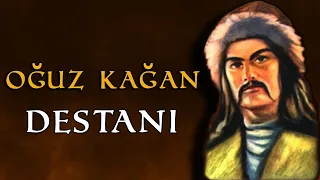 Oğuz Kağan Destanı | Türk Mitolojisi