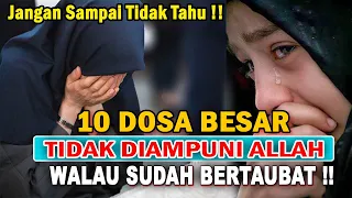 10 Dosa Yang Tidak Diampuni Allah SWT Walau Bertaubat Kecuali Dengan ini