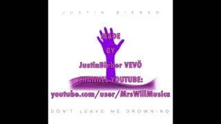 Justin Bieber - Don't Leave Me Drowning (Audio) Official (NEW SONG 2014)