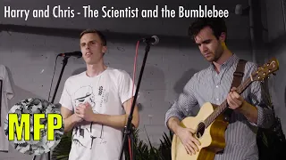 Harry and Chris - The Scientist and the Bumblebee - Muddy Feet Live at Joyride