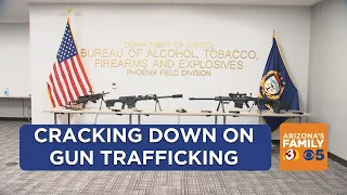 ATF cracking down on gun trafficking in Arizona