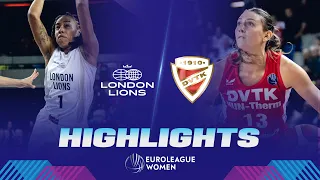 London Lions v DVTK HUN-Therm | Qualifiers Gameday 1 | Highlights | EuroLeague Women 2023-24