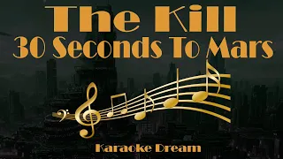 30 Seconds To Mars "The Kill" Karaoke