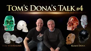 Tom's Dona's Talk #4: The Mystery of the Crystal Skulls | with Klaus Dona