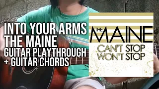 Into Your Arms - The Maine - Guitar Playthrough + Guitar Chords