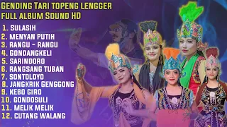 FULL ALBUM || GENDING TARI TOPENG LENGGER WONOSOBO