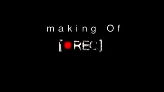 REC (2007) | Making Of (Completo)