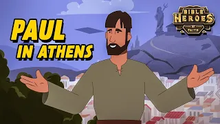 Paul Teaches in Athens | Bible Heroes of Faith | Animated Bible Story for Kids [Episode 18]