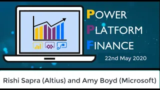 Modernising the Finance Function with Power BI - Rishi Sapra (Altius) and Amy Boyd (Microsoft UK)