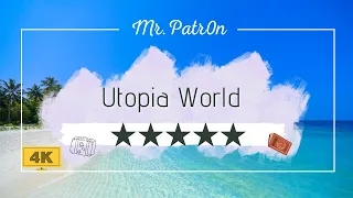 Utopia World Booking VIP ★★★★★