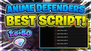 Anime Defenders Script GUI / Hack (FREE UNITS, AUTOFARM, INF YEN, AND MORE) *PASTEBIN*