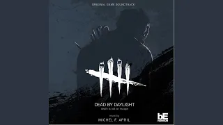 Dead by Daylight (Theme)