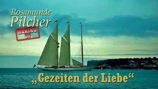 Rosamunde Pilcher, Gezeiten der Liebe, Making of.