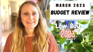 Ending Q1 with LESS Spending, MORE Saving!💰 | March 2023 Budget Review