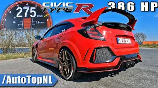 386HP Honda Civic Type R FK8 | 0-275 Acceleration Top Speed & Remus Exhaust Sound by AutoTopNL