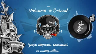 S.K.A. - Welcome to Balkan