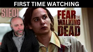IT BEGINS!! *FEAR THE WALKING DEAD S1E01* (Pilot) - FIRST TIME WATCHING - REACTION