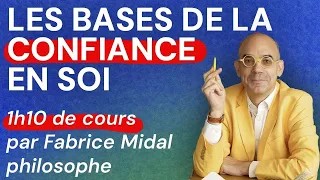 Les bases de la confiance en soi