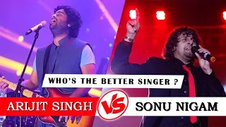 9 Factors: Who's The Better Singer? | Arijit Singh VS Sonu Nigam