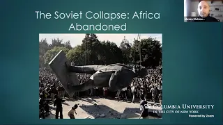 Russia in Africa: Soviet Legacies, Current Objectives, Local Responses (12/7/21)