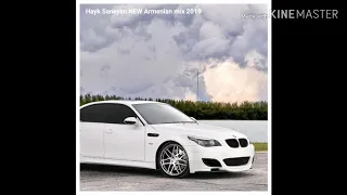 Hayk Saneyan Armenian NEW mix 2019 Haykakan mix