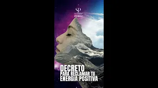 Decreto para reclamar tu Energia positiva