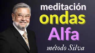 🟣MEDITACIÓN GUIADA Entra en estado ALFA | 🧠MÉTODO SILVA de CONTROL MENTAL