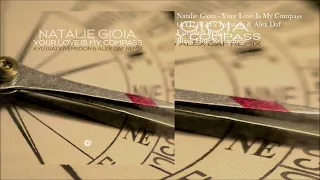 Natalie Gioia - Your Love Is My Compass (AYU (UA) x Iversoon & Alex Daf Extended Remix)