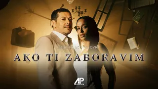 Aco Pejovic Ft. Edita - Ako ti zaboravim (Official Video 2024)