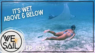 Rainy Days Aboard VA | Episode 194