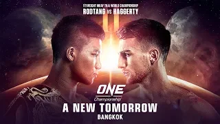 ONE Championship: A NEW TOMORROW | Full Event