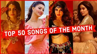 Top 50 Most Viewed Songs Of The Month | Most Watched Indian Songs 2021