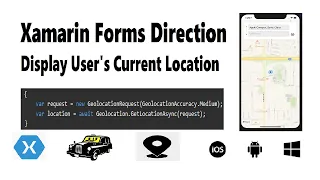 Display User's Current Location on Xamarin Forms Map - Part 3