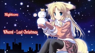 Nightcore - Wham! - Last Christmas