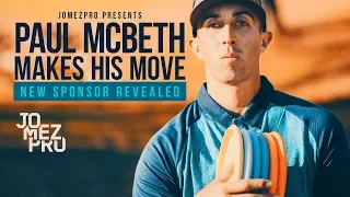 Paul McBeth Makes His Move (New Sponsor Revealed)