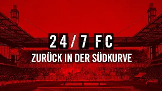 Die aktive FANSZENE ist WIEDER DA | 24/7 FC | 1. FC Köln