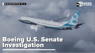 Boeing U.S. Senate investigation after whistleblower testimony