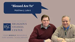 "Come, Follow Me" Study Resources for February 13-19: Matthew 5; Luke 6