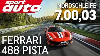 Ferrari 488 Pista 7.00,03 min | Nordschleife HOT LAP Supertest | sport auto