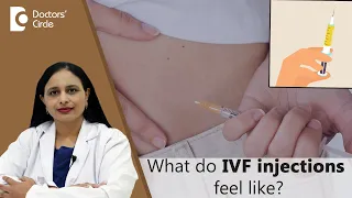 Are IVF Injections harmful?|IVF Injections for Pregnancy #conceive -Dr.Rashmi Yogish|Doctors' Circle