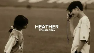 Conan Gray — Heather (Lyrics)